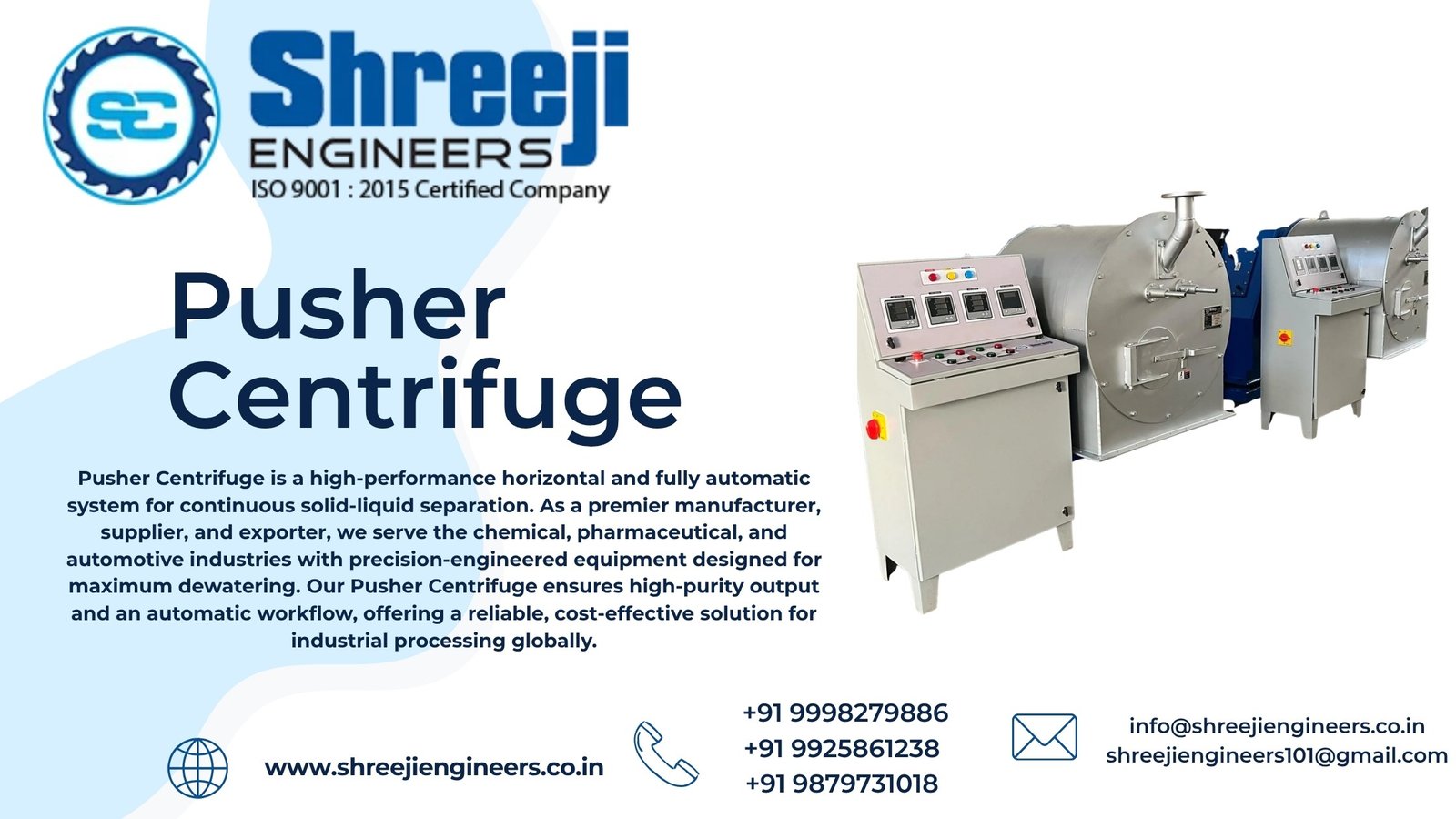 Pusher Centrifuge Solution