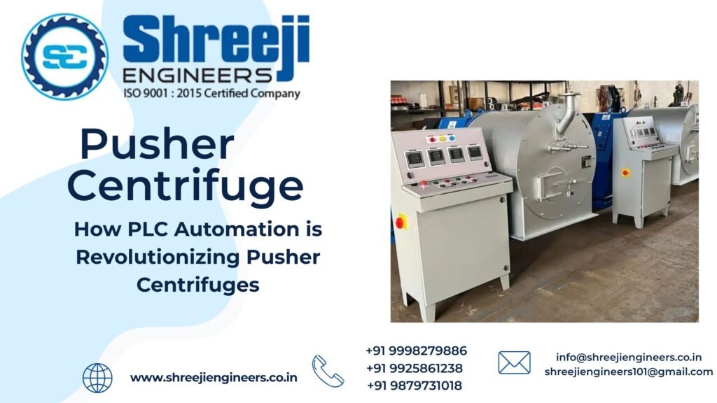 How PLC Automation is Revolutionizing Pusher Centrifuges